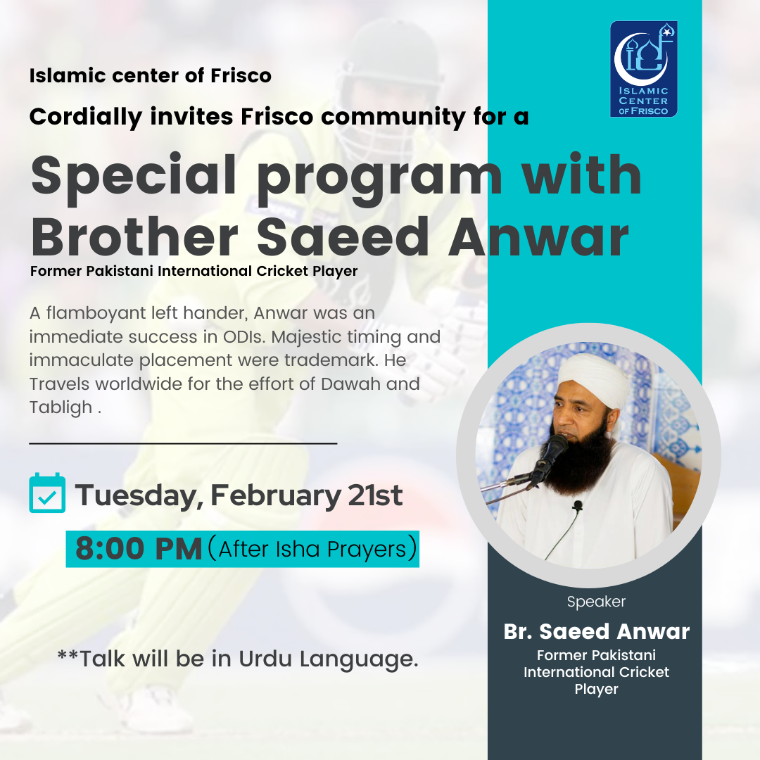 Special Program with Brother Saeed Anwar